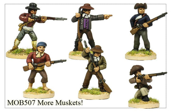 MOB507 - More Muskets!
