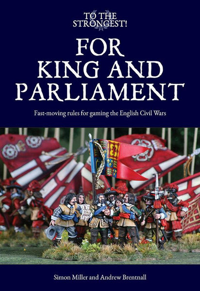 For King And Parliament - English Civil Wars Wargaming Rules